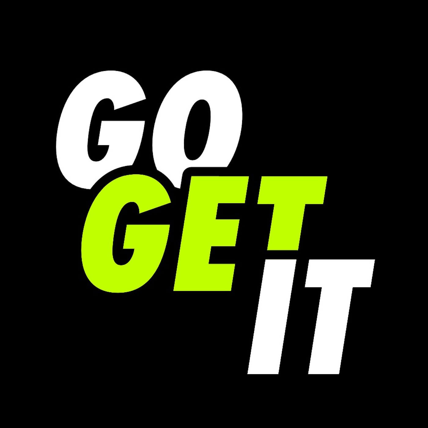 Go Get It Podcast
